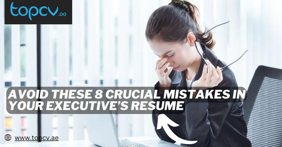 executive resume mistakes